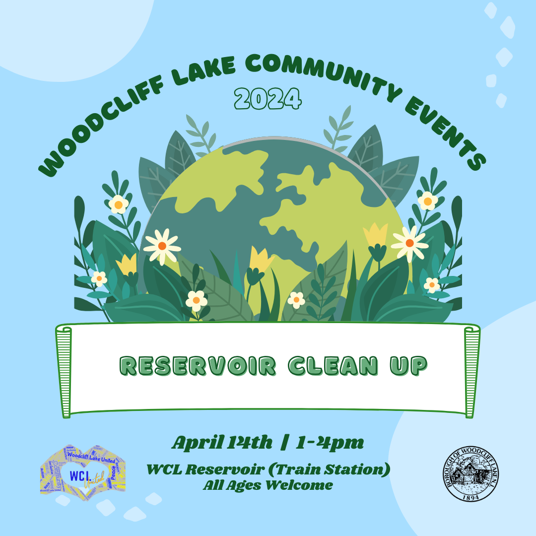 Reservoir Clean up day  flyer. It has a light blue background with a cartoon image of a Earth surrounded by plants and flowers.
