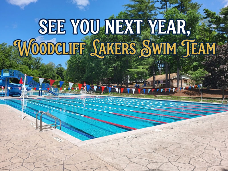 See you next year, Woodcliff Lakers Swim Team